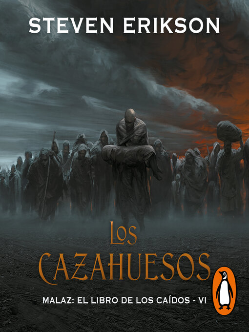 Title details for Los cazahuesos (Malaz by Steven Erikson - Available